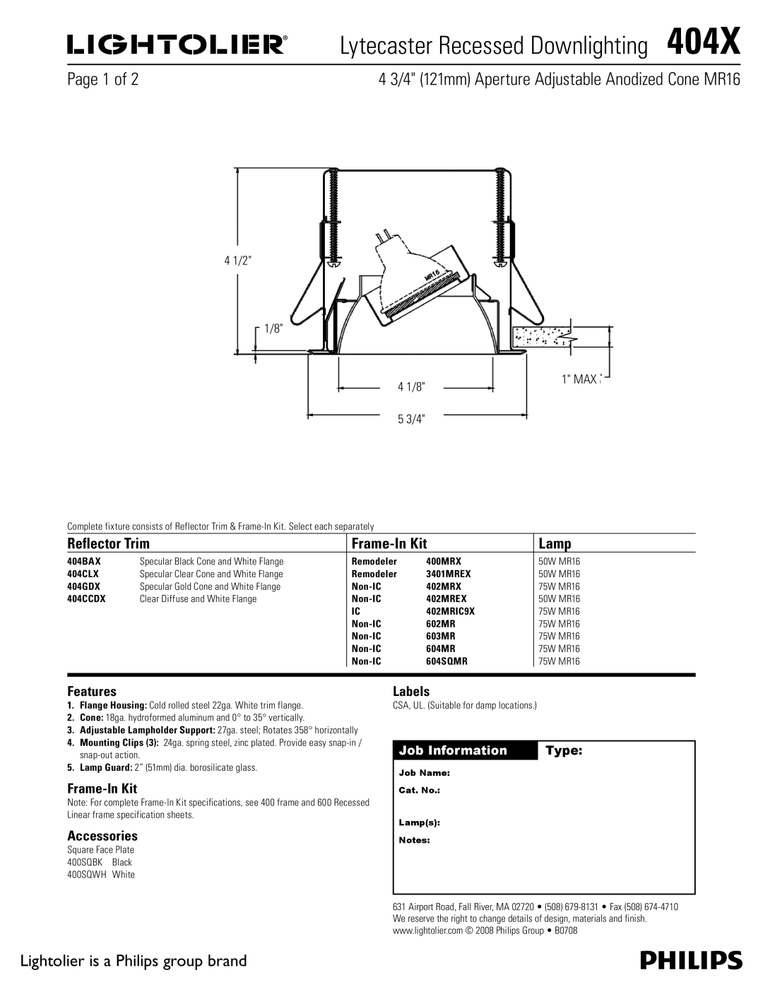 Lightolier 404X specifications Lytecaster Recessed Downlighting , 4 121mm Aperture Adjustable Anodized Cone MR16 